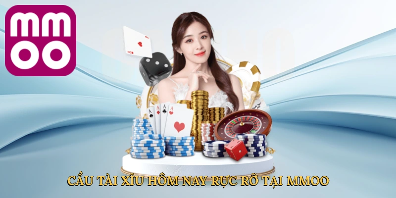 Cầu tài xỉu hôm nay rực rỡ tại MMOO