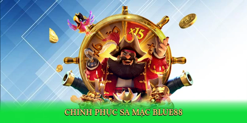 chinh-phuc-sa-mac-blue88-3