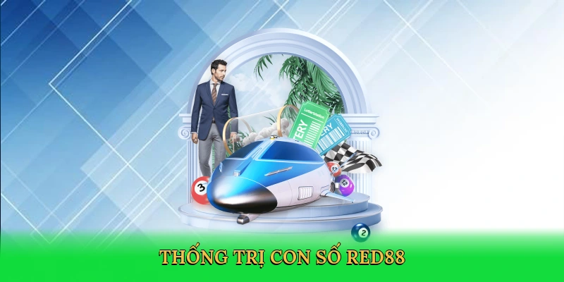 thong-tri-con-so-red88-3